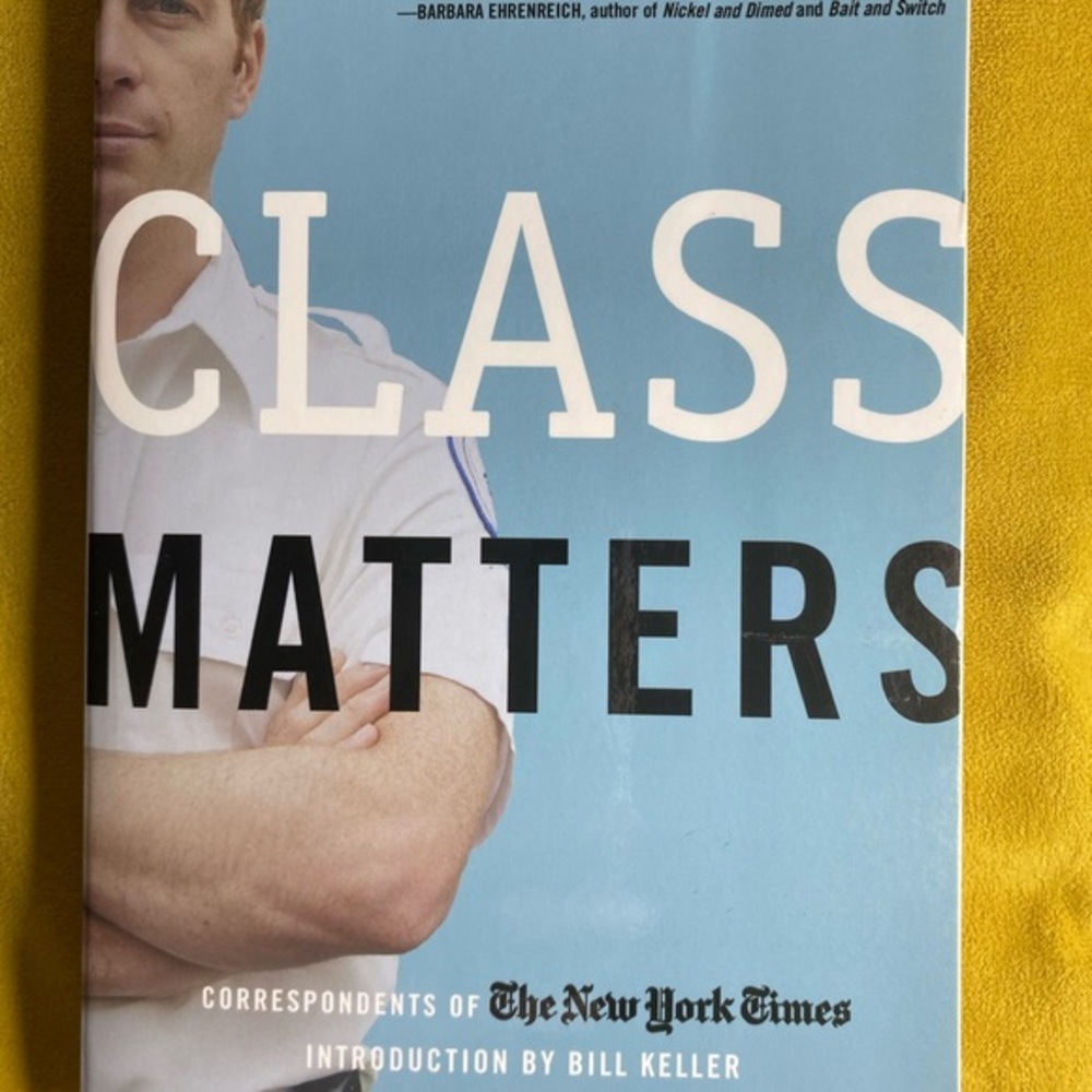 Class Matters Book by The New York Times NWT